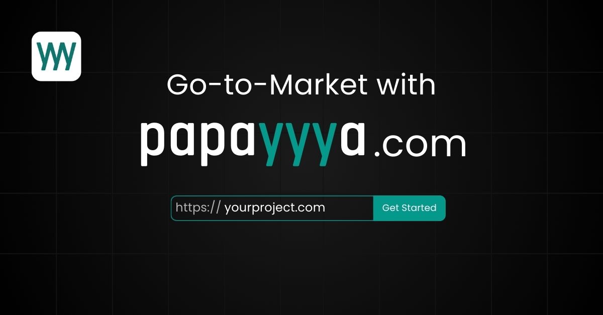 Papayyya - Go-to-Market with Papayyya and AI